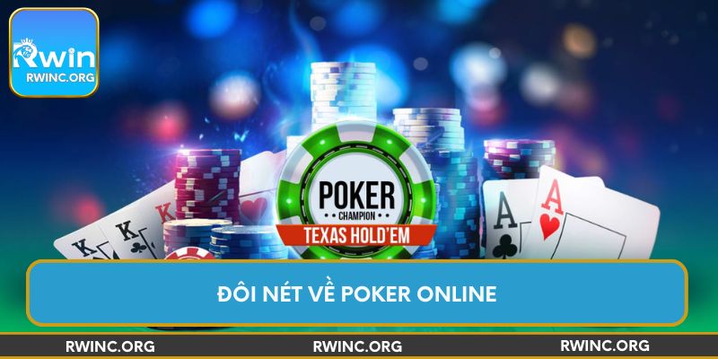 Đôi nét về Poker online