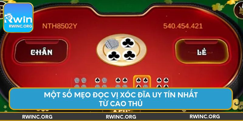 Một số mẹo đọc vị Xóc Đĩa uy tín nhất từ cao thủ