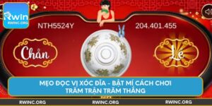 meo-doc-vi-xoc-dia-bat-mi-cach-choi-tram-tran-tram-thang