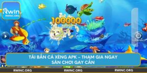 tai-ban-ca-xeng-apk-tham-gia-ngay-san-choi-gay-can